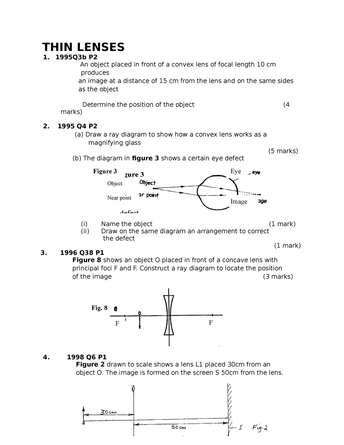 Phy F4 THIN Lenses - THIN LENSES 1995Q3b P An Object Placed In Front Of ...