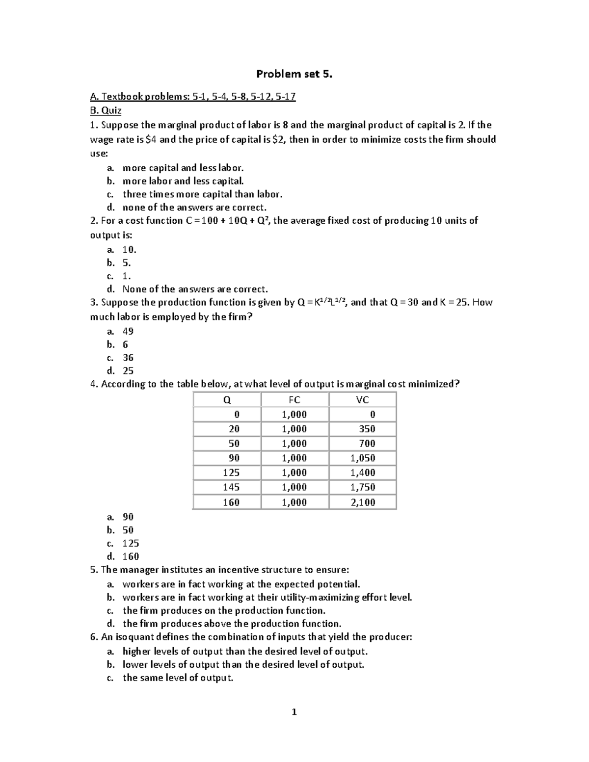 Problem set 5 - eabd - 1 Problem set 5. A. Textbook problems: 5‐1, 5‐4 ...
