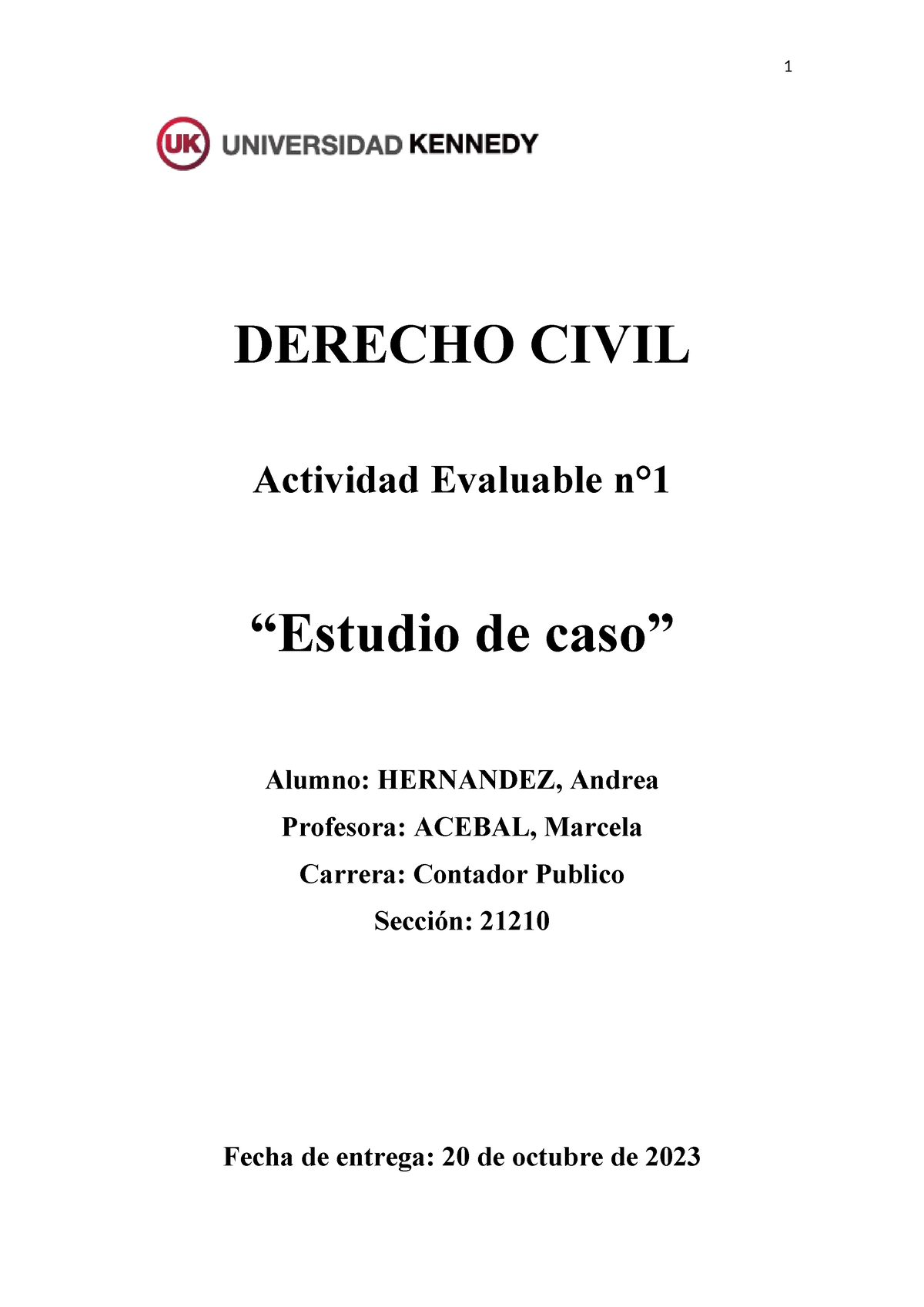 Actividad Evaluable N1 - 1 DERECHO CIVIL Actividad Evaluable N ...