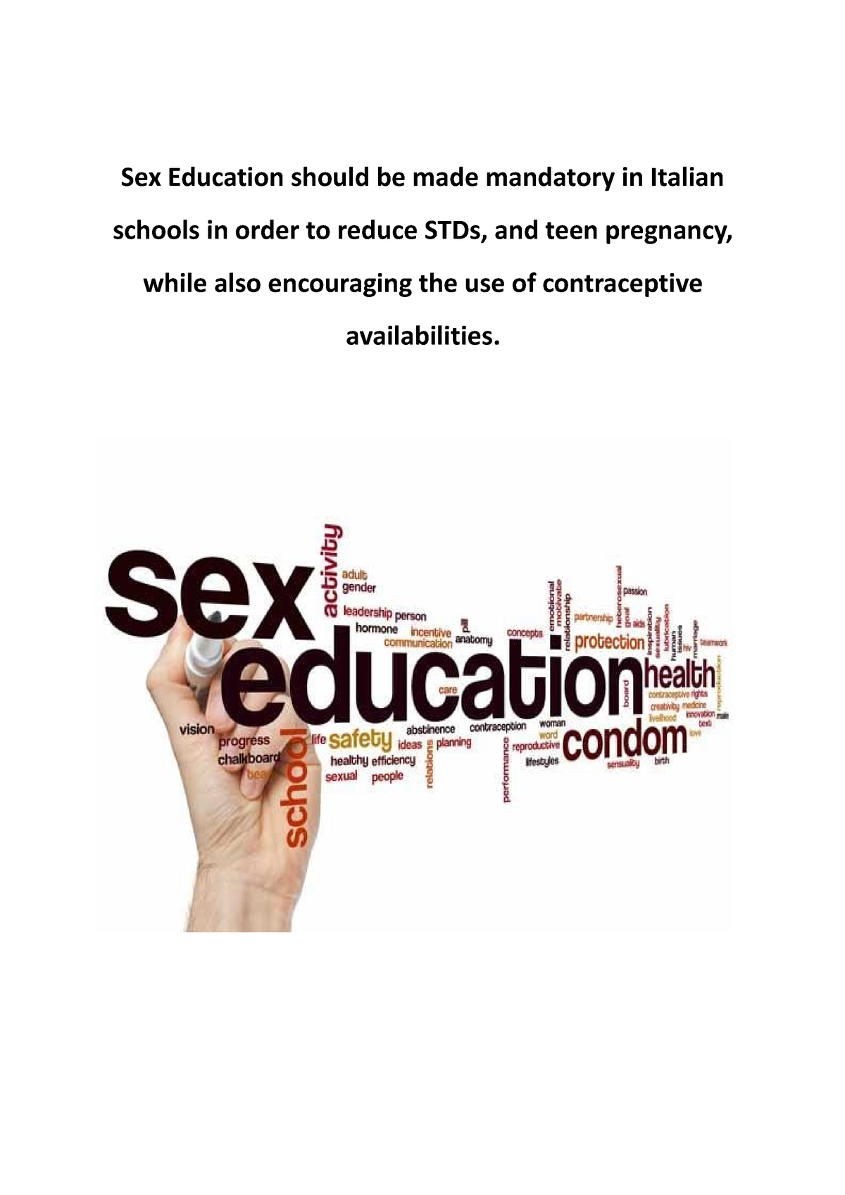 Portfolio Academic Writing Part A Sex Education Should Be Made Mandatory In Italian Schools In 