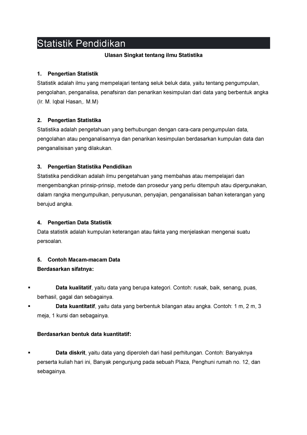 Statistik Pendidikan Statistik Pendidikan Ulasan Singkat Tentang Ilmu Statistika 1 Pengertian 6932