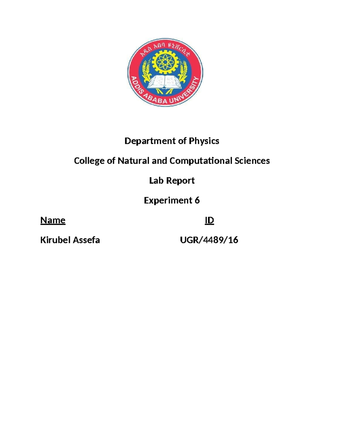 Lab report final - Department of Physics College of Natural and ...