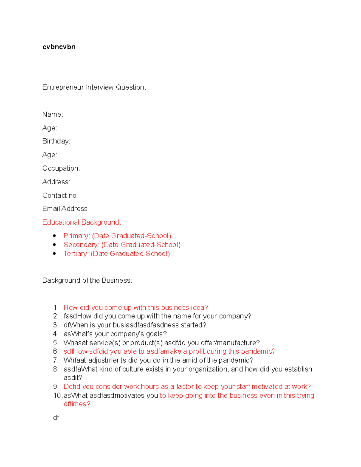 Intreview for PC - Interview - cvbncvbn Entrepreneur Interview Question ...