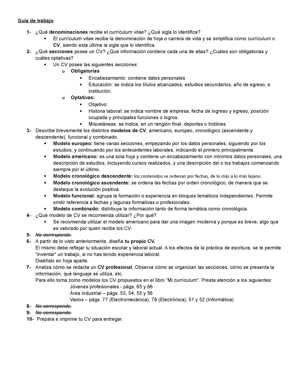 TP-Lengua - tp sobre cv hecho - Guía de trabajo 1- ¿Qué denominaciones  recibe el currículum vitae? - Studocu