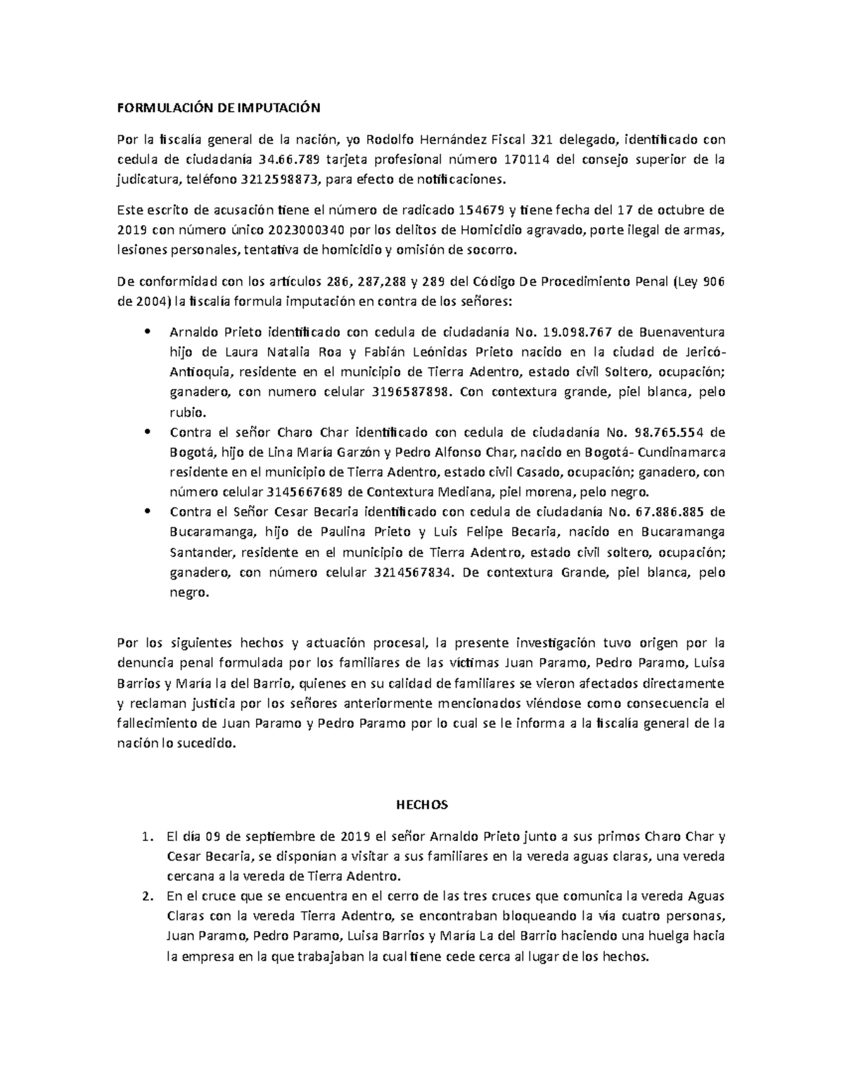 Formulación De Imputación FormulaciÓn De ImputaciÓn Por La Fiscalía