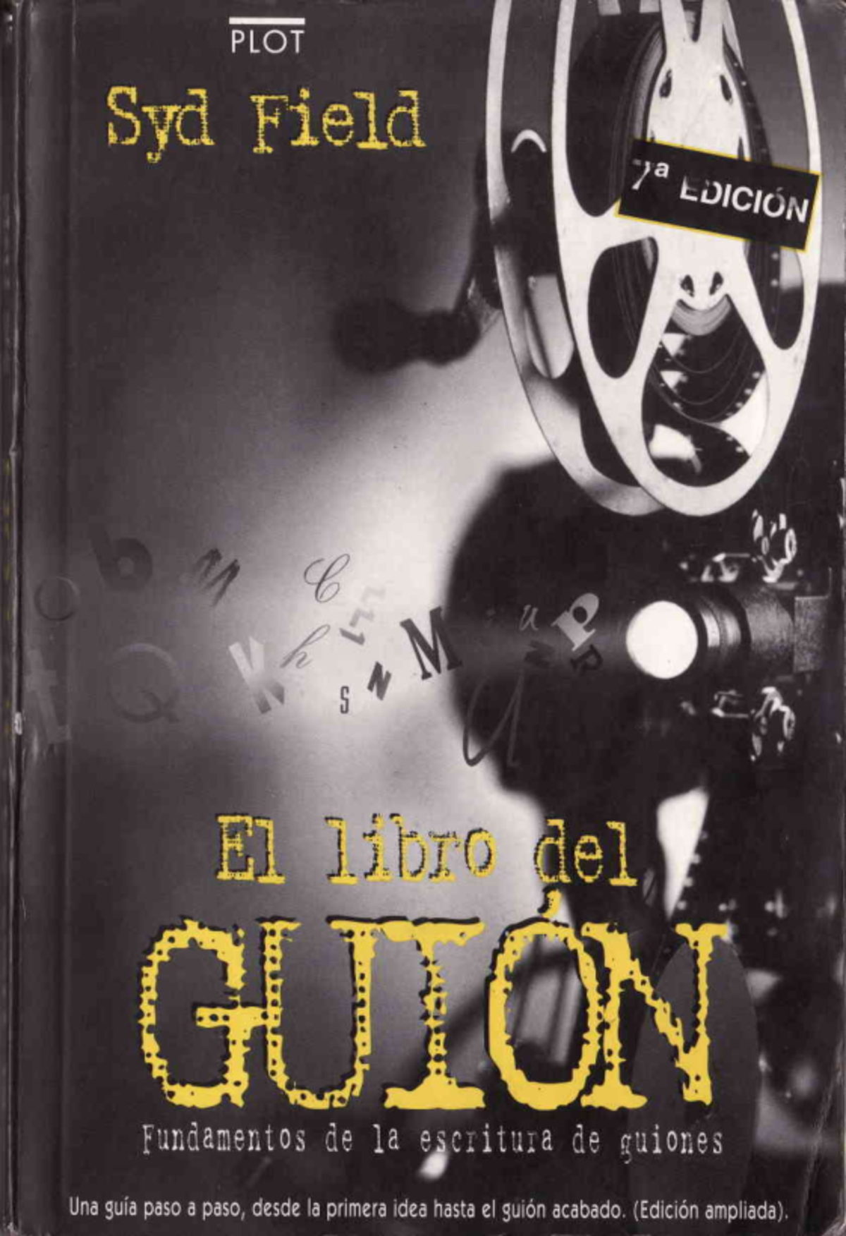 Field, Syd El libro del guion Tútuloorigirú Screenplay The