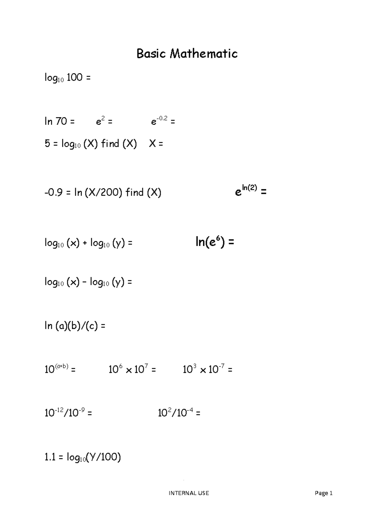 Answers for week 2 tutorial Basic Mathematic log10 100 = ln 70 = e2
