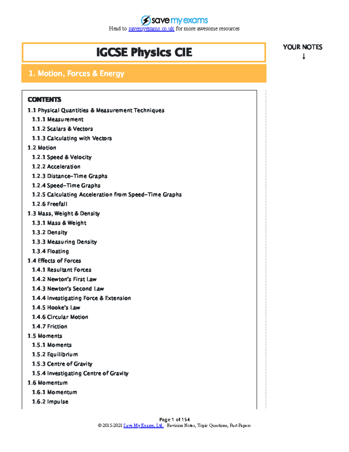1. Motion, forces, and energy Page 1 of 154 IGCSE Physics CIE 1