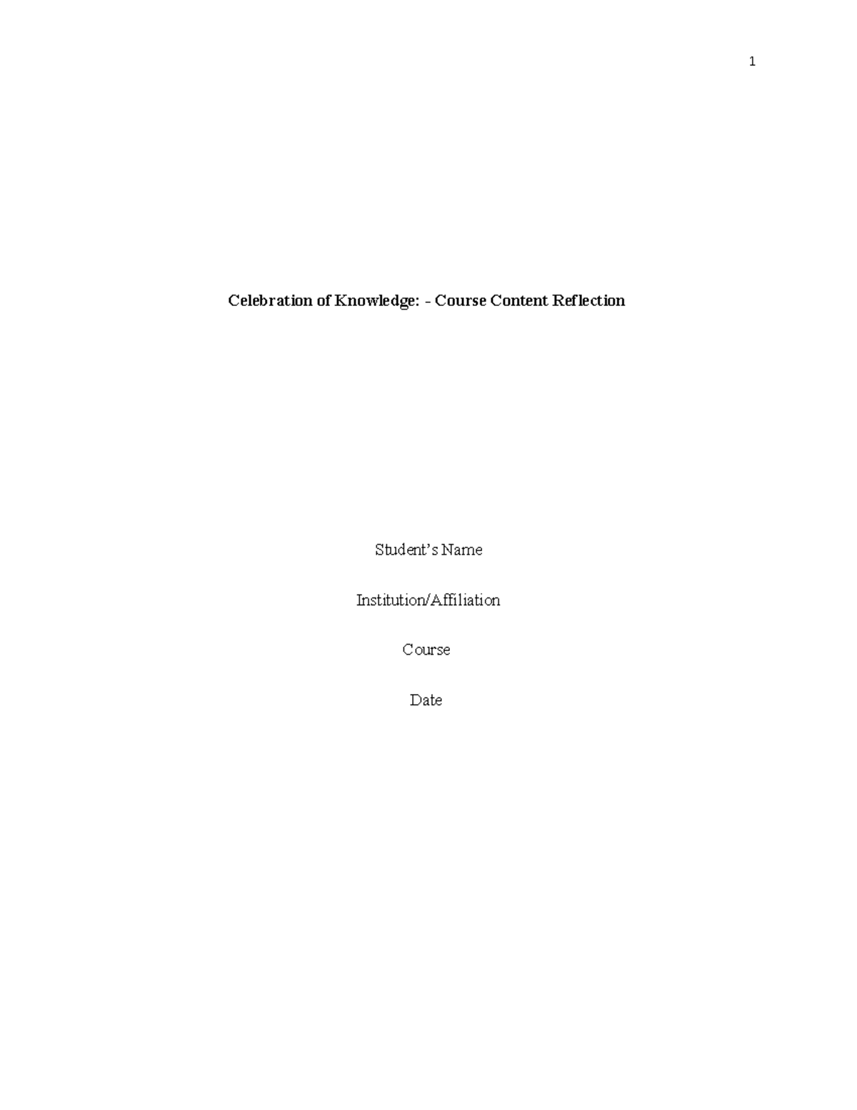 Celbration paper - N/A - Celebration of Knowledge: - Course Content ...