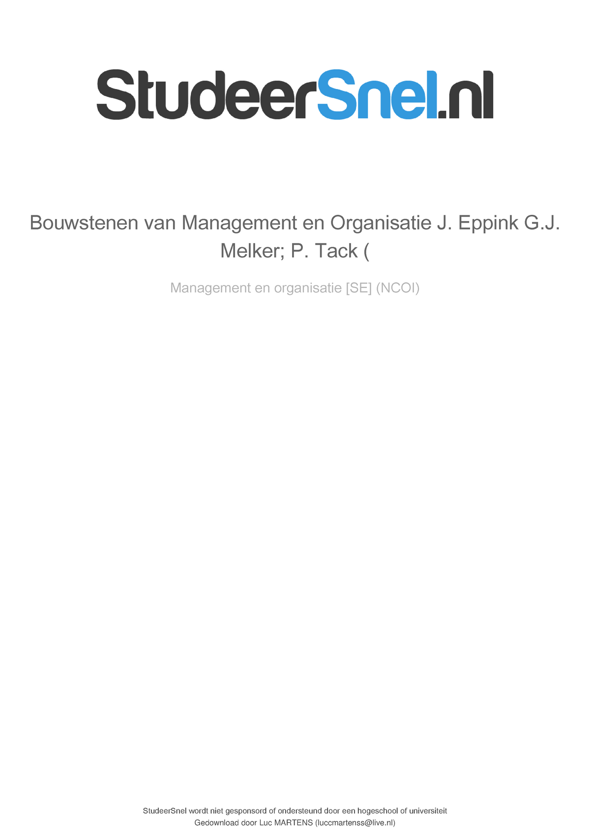 Bouwstenen Van Management En Organisatie J Eppink Gj Melker P Tack ...