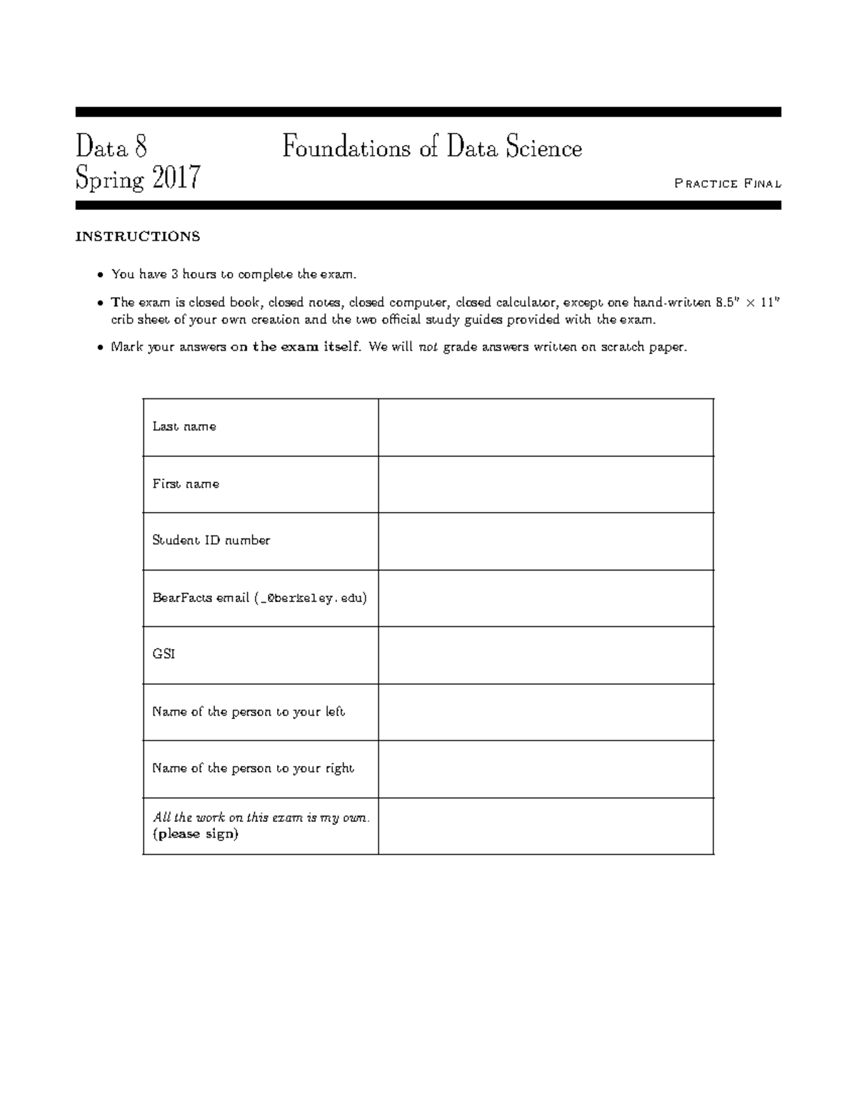 Data8 sp17 practice final Data 8 Foundations of Data Science Spring