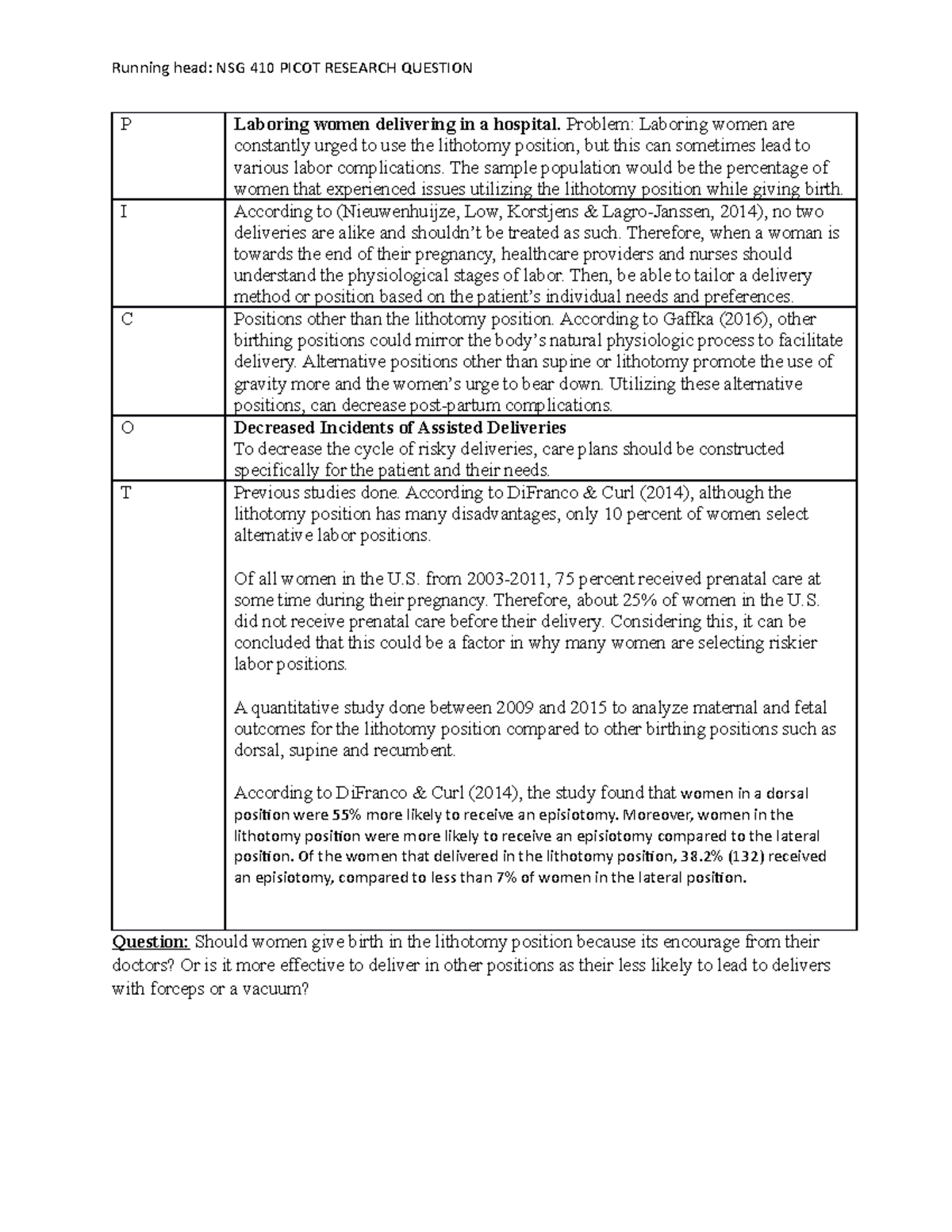 Nsg 410 Picot Question - Running Head: Nsg 410 Picot Research Question 