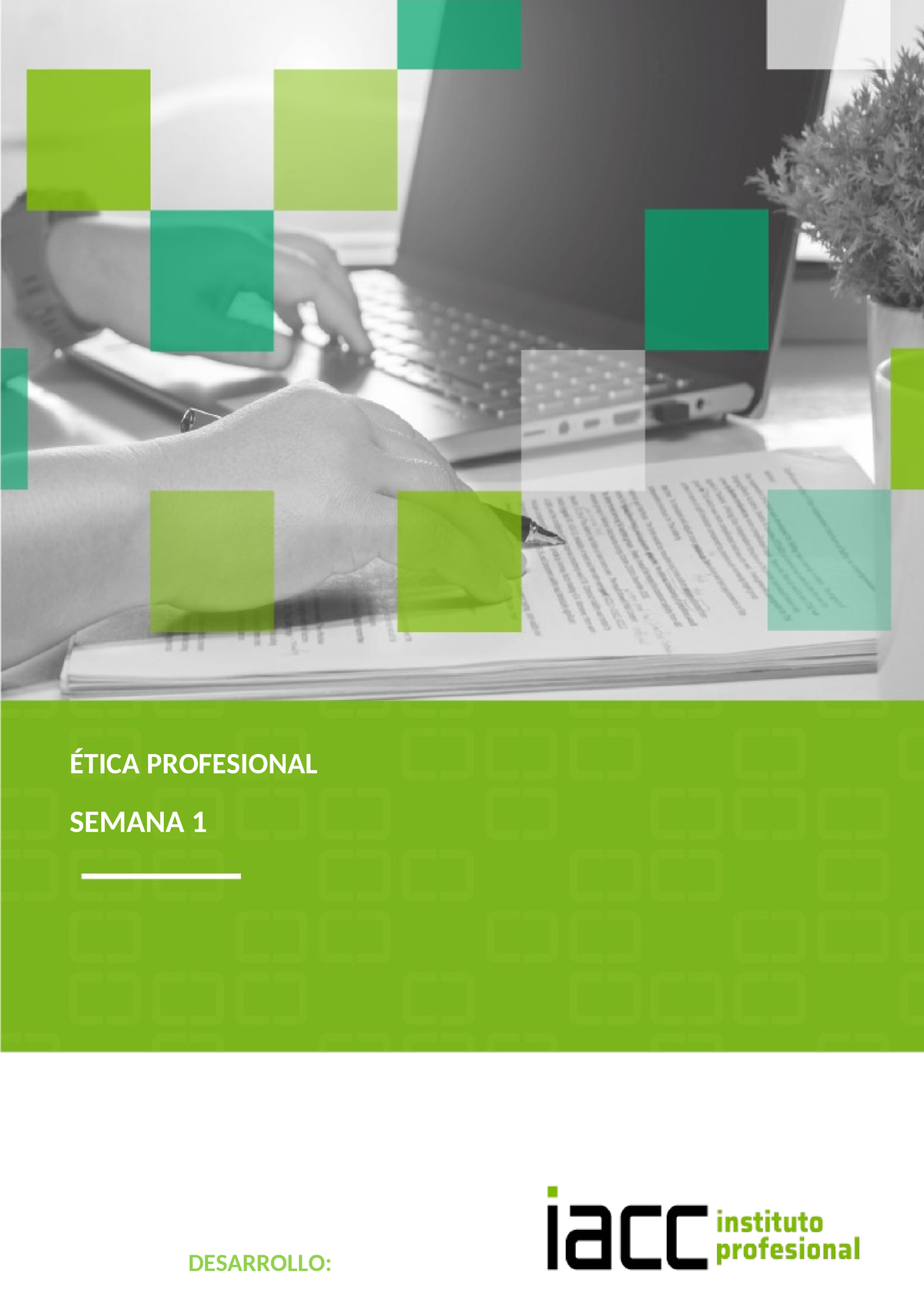 Etica Profesional Tarea 1 Desarrollo Ética Profesional Semana 1 Lea Atentamente La Lectura 4100