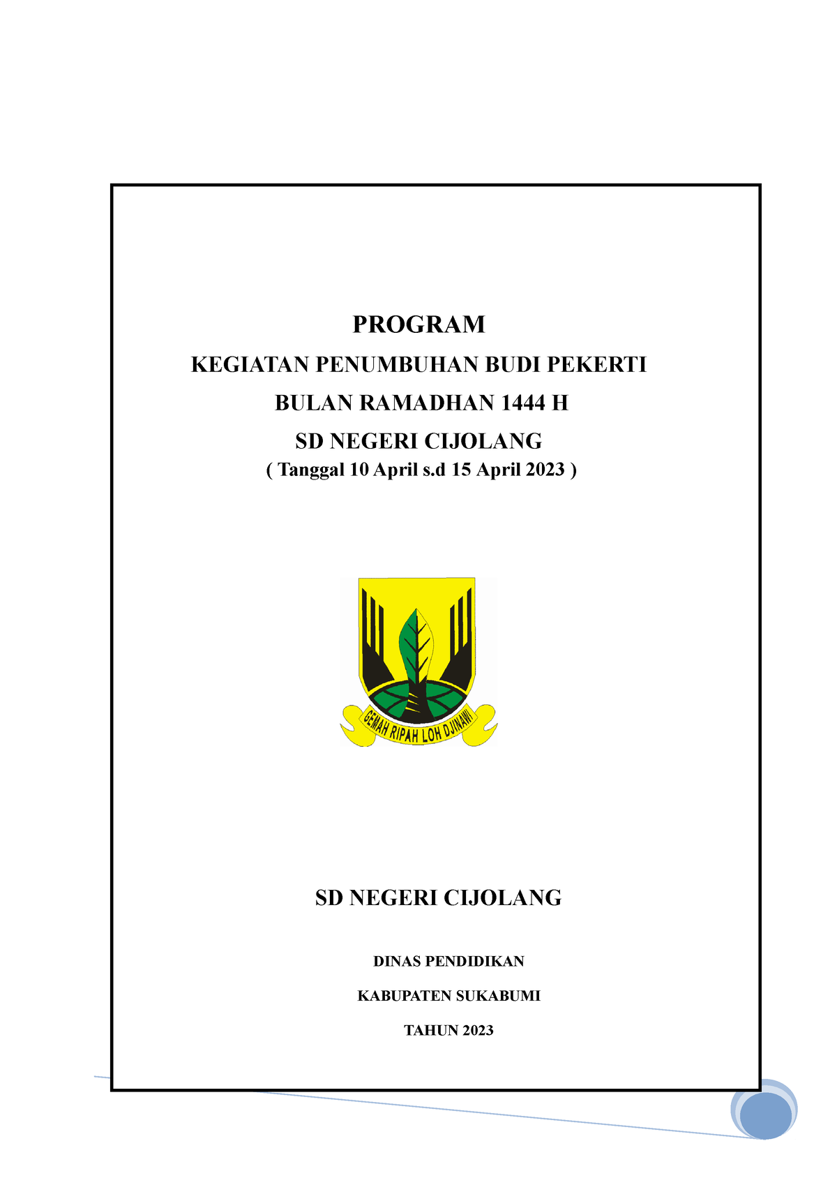 Program PBP 2023 - Pbo - PROGRAM KEGIATAN PENUMBUHAN BUDI PEKERTI BULAN ...