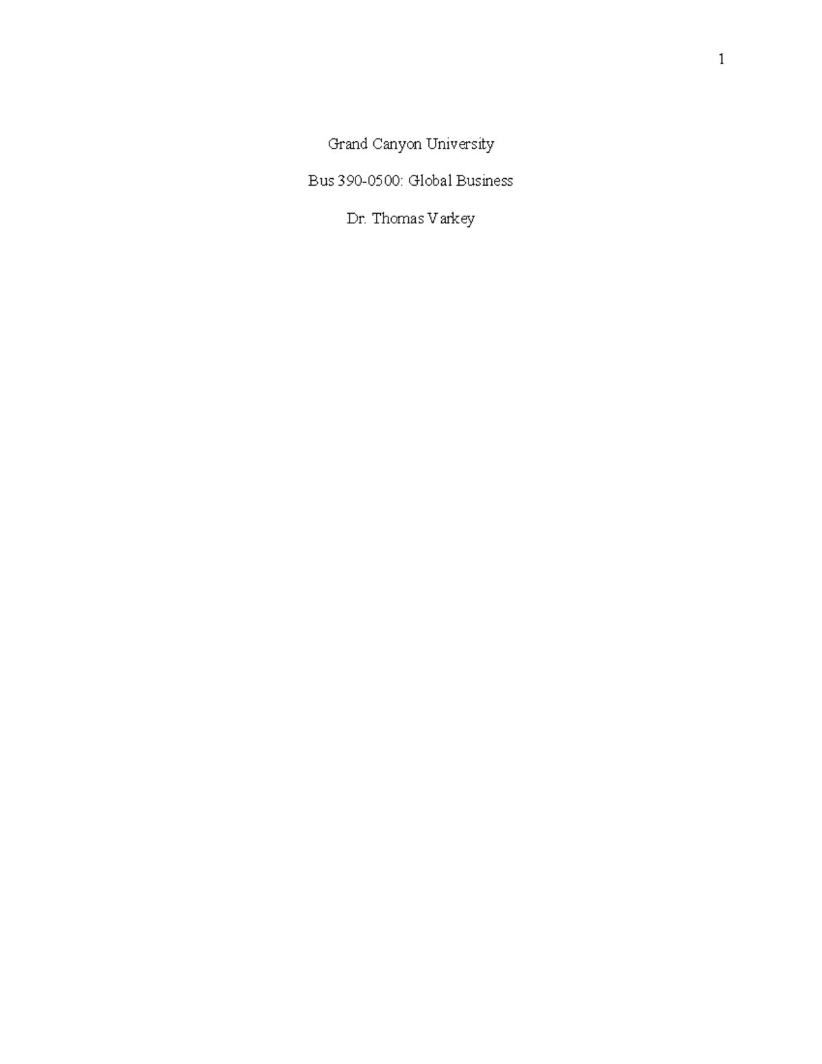 Global Business Topic Assignments - Grand Canyon University Bus 390 ...