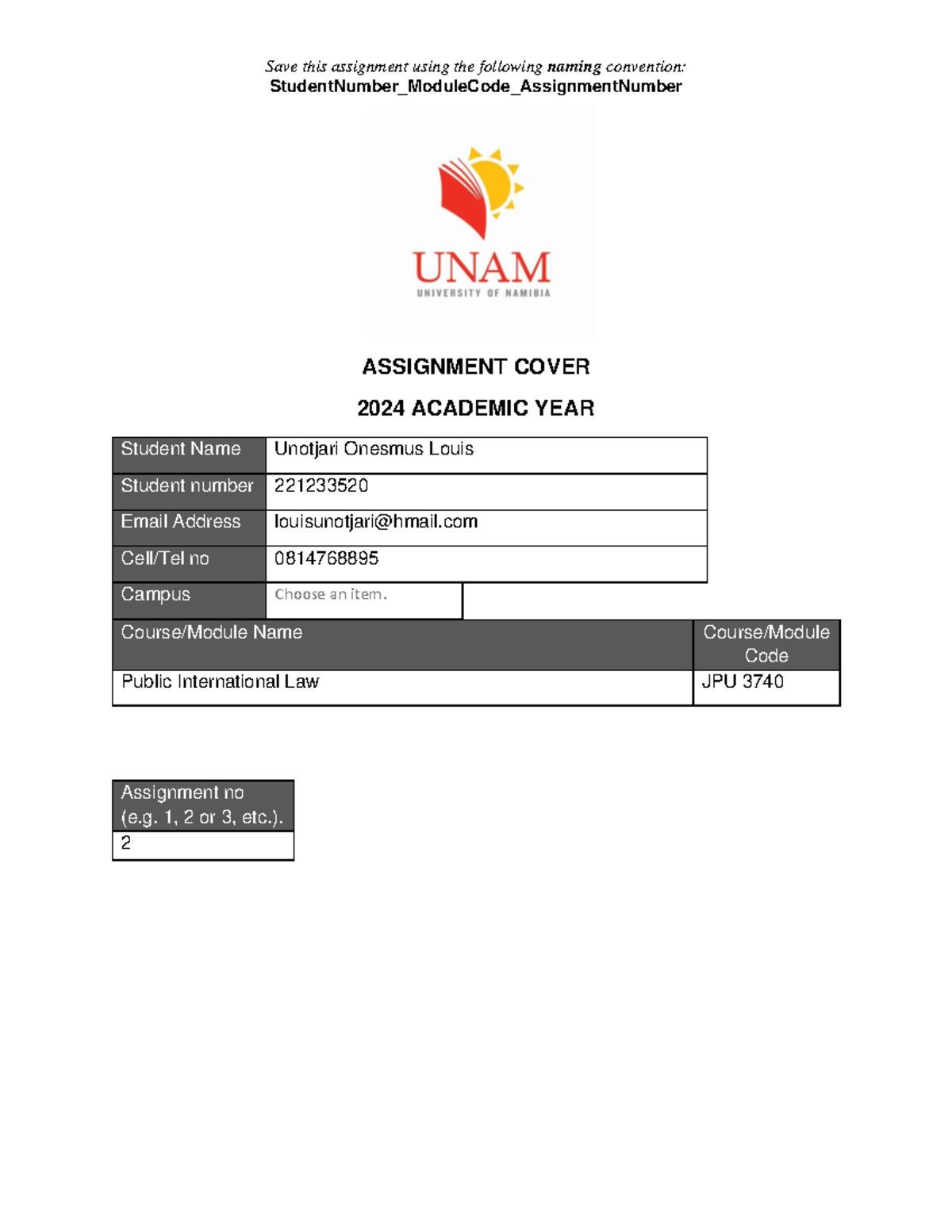 Assignment 2 - Save this assignment using the following naming ...