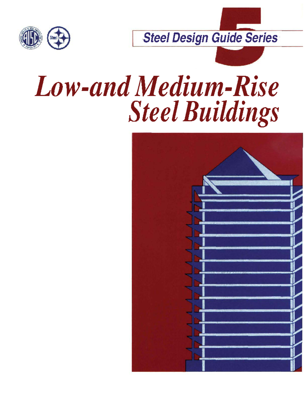 Design guide 5 design of low and medium rise steel buildings - Steel ...