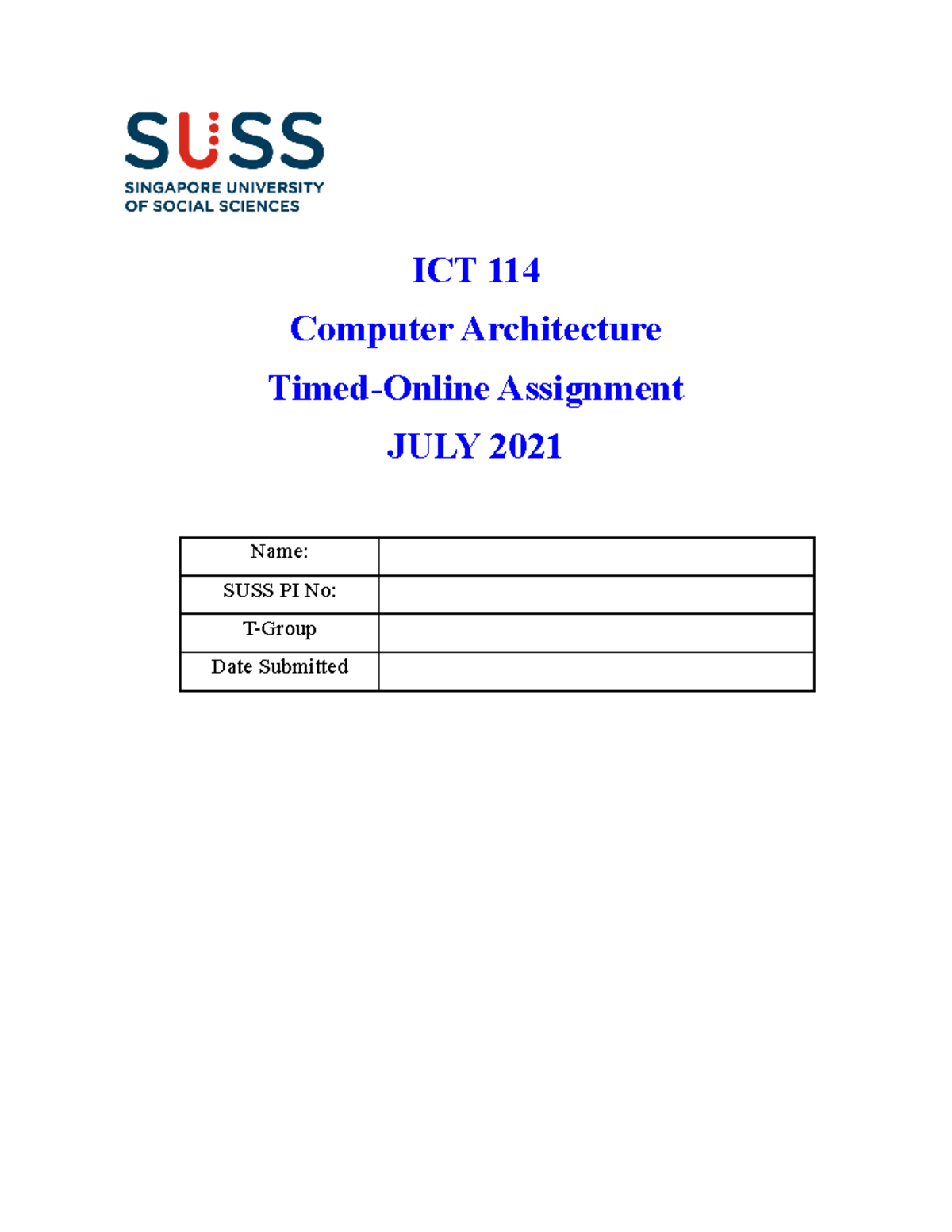 ICT114 JUL 2021 - ICT144 - SUSS - Studocu