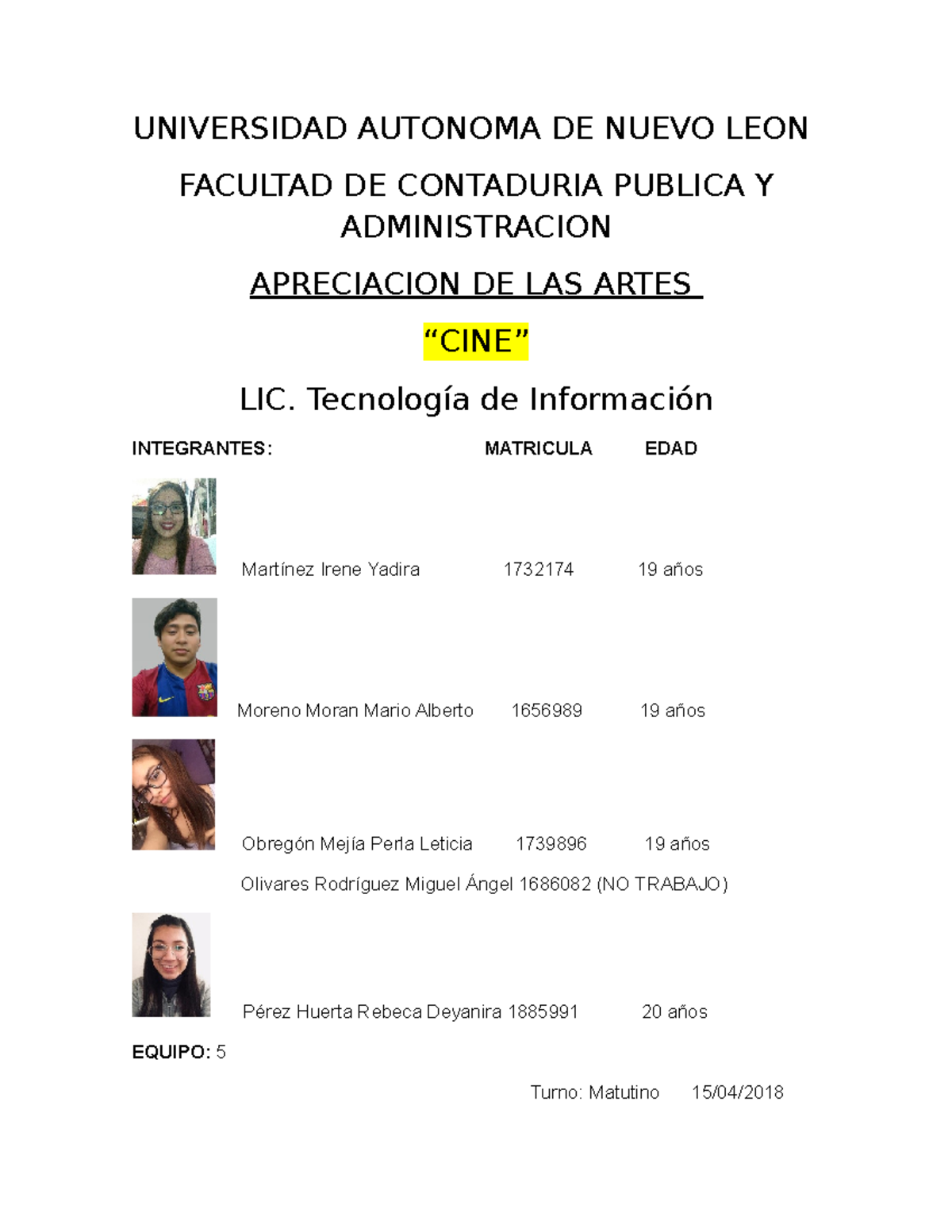 Evidencia 4 - UNIVERSIDAD AUTONOMA DE NUEVO LEON FACULTAD DE CONTADURIA ...