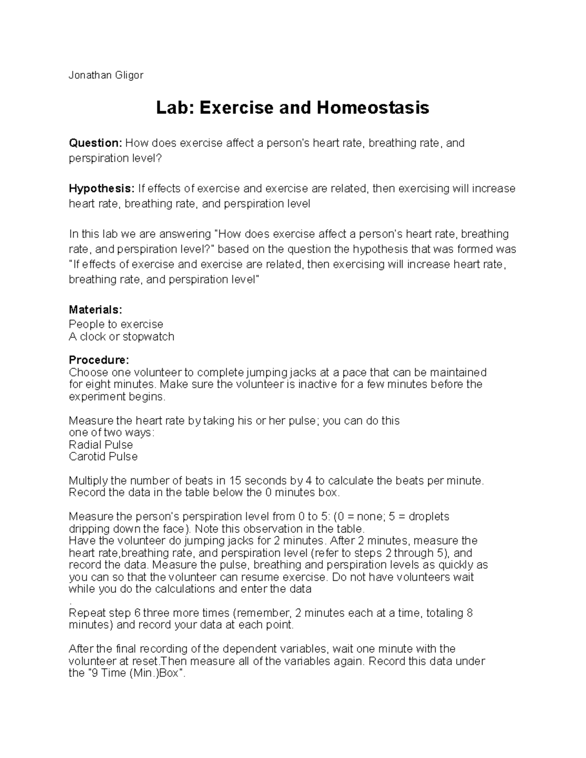 Lab 342354 Jonathan Gligor Lab Exercise and Homeostasis Question How does exercise affect