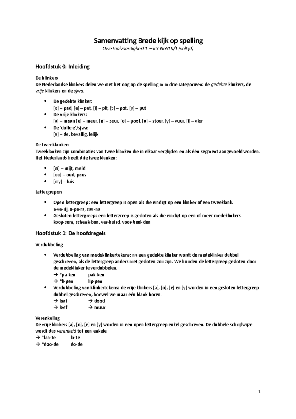 Samenvatting Brede Kijk Op Spelling Tentamen Grondslagen Der Epidemiologie Studeersnel