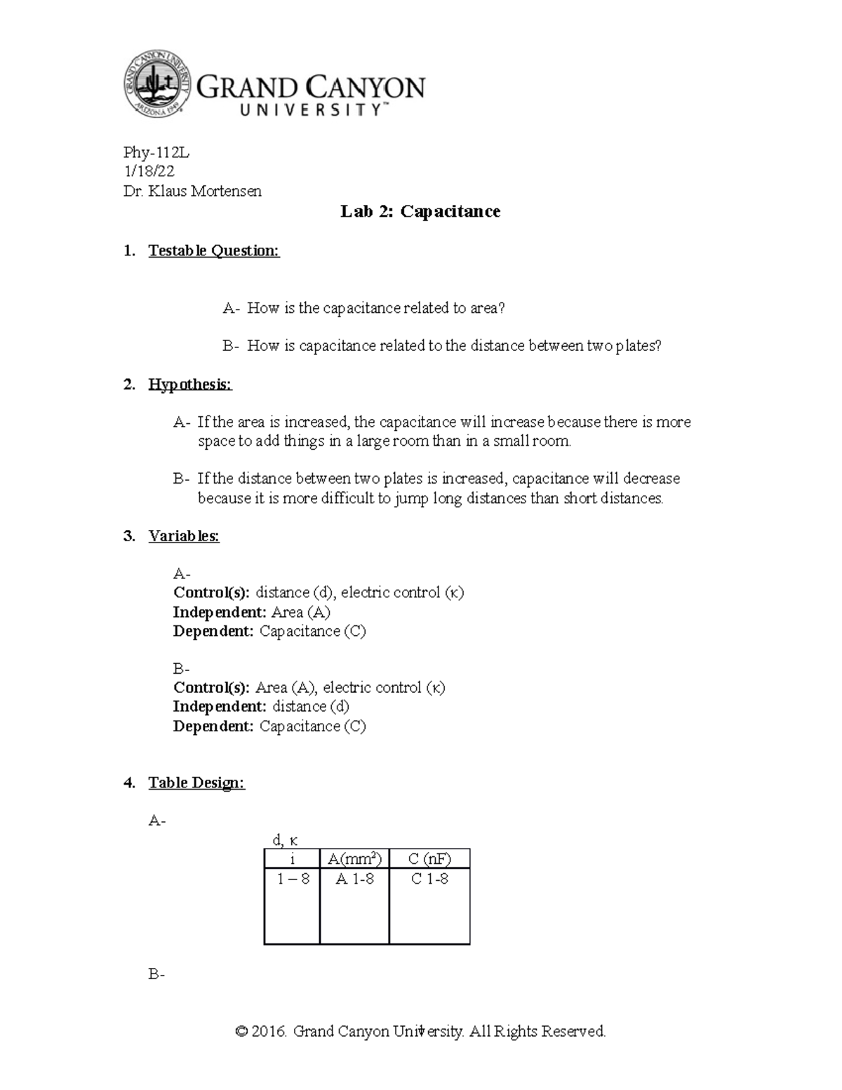 PHY-112L Lab 2 - Lab Report - Phy-112L 1/18/ Dr. Klaus Mortensen Lab 2 ...