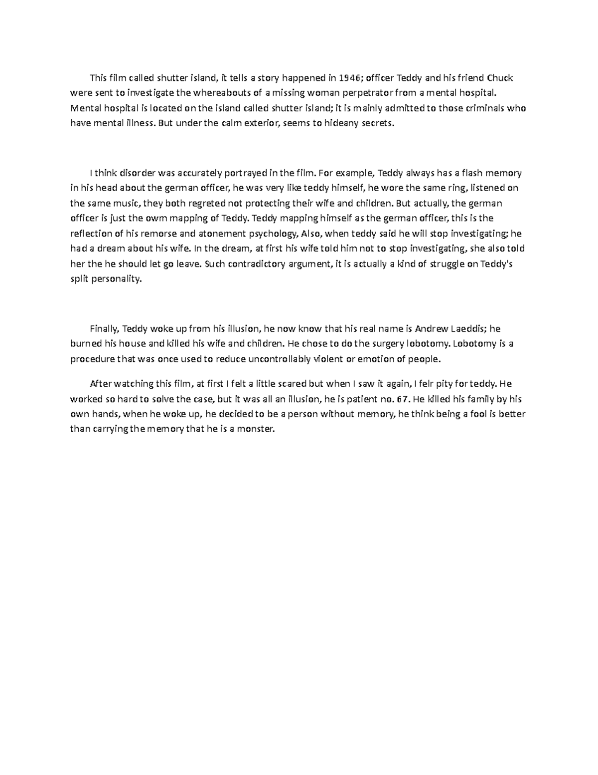 Shutter island (reaction paper) This film called shutter island, it