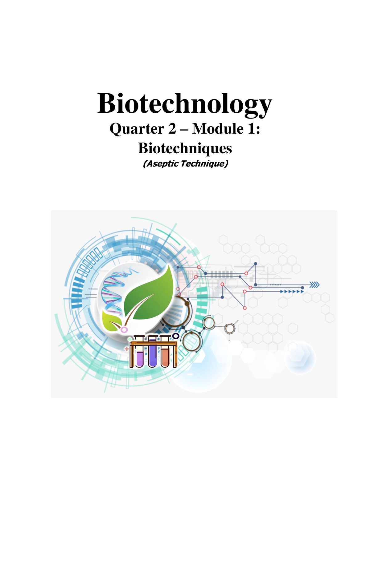 LAS Biotech 8 Q2W1 Part 1 Biotechnology Quarter 2 Module 1