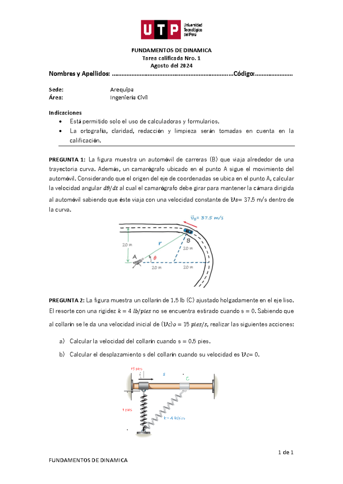 Practica Calificada Nro 1 - Dinamica- Año 2024II - 1 De 1 FUNDAMENTOS ...