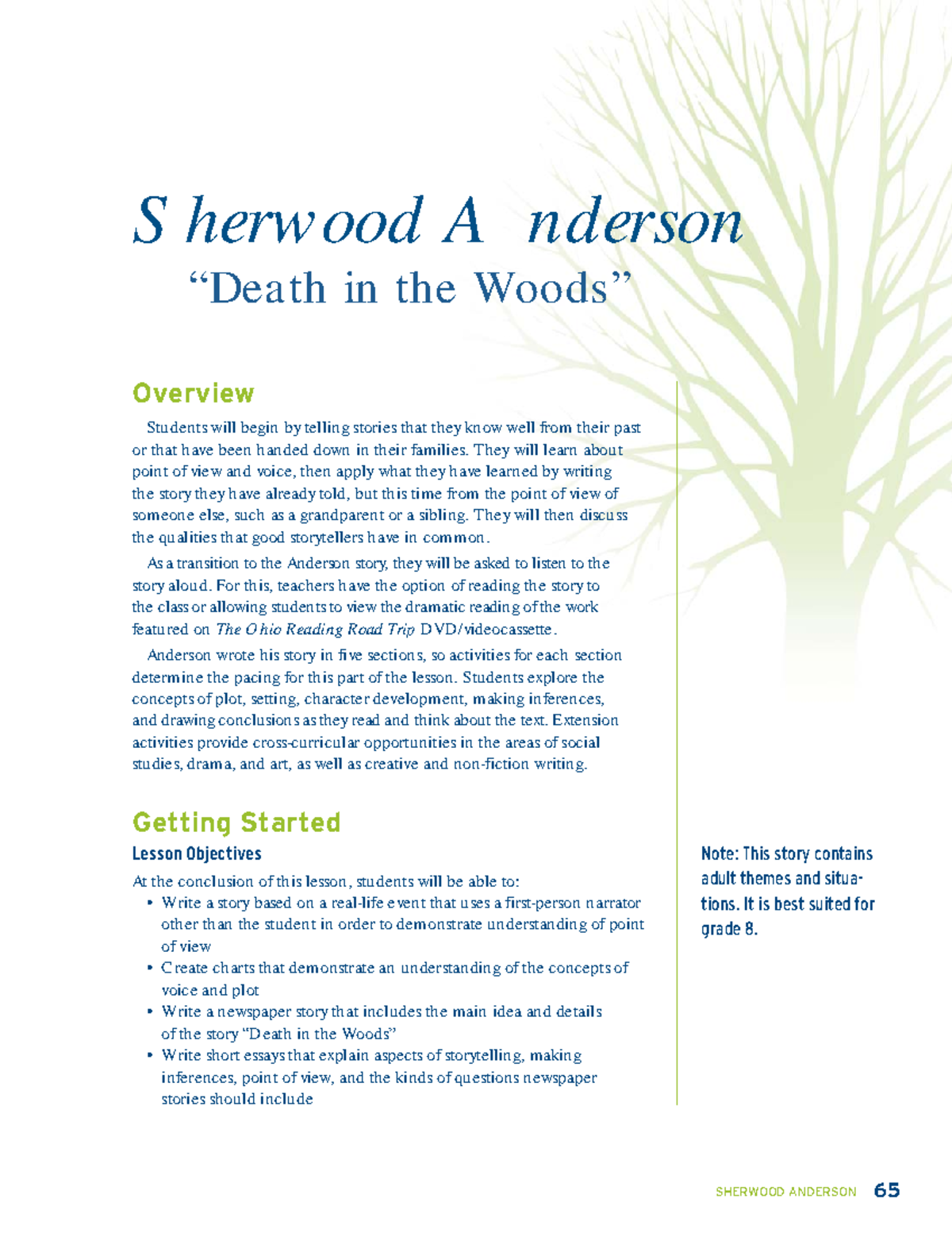 Sherwood Anderson “Death in the Woods” SHERWOOD ANDERSON 65 Overview