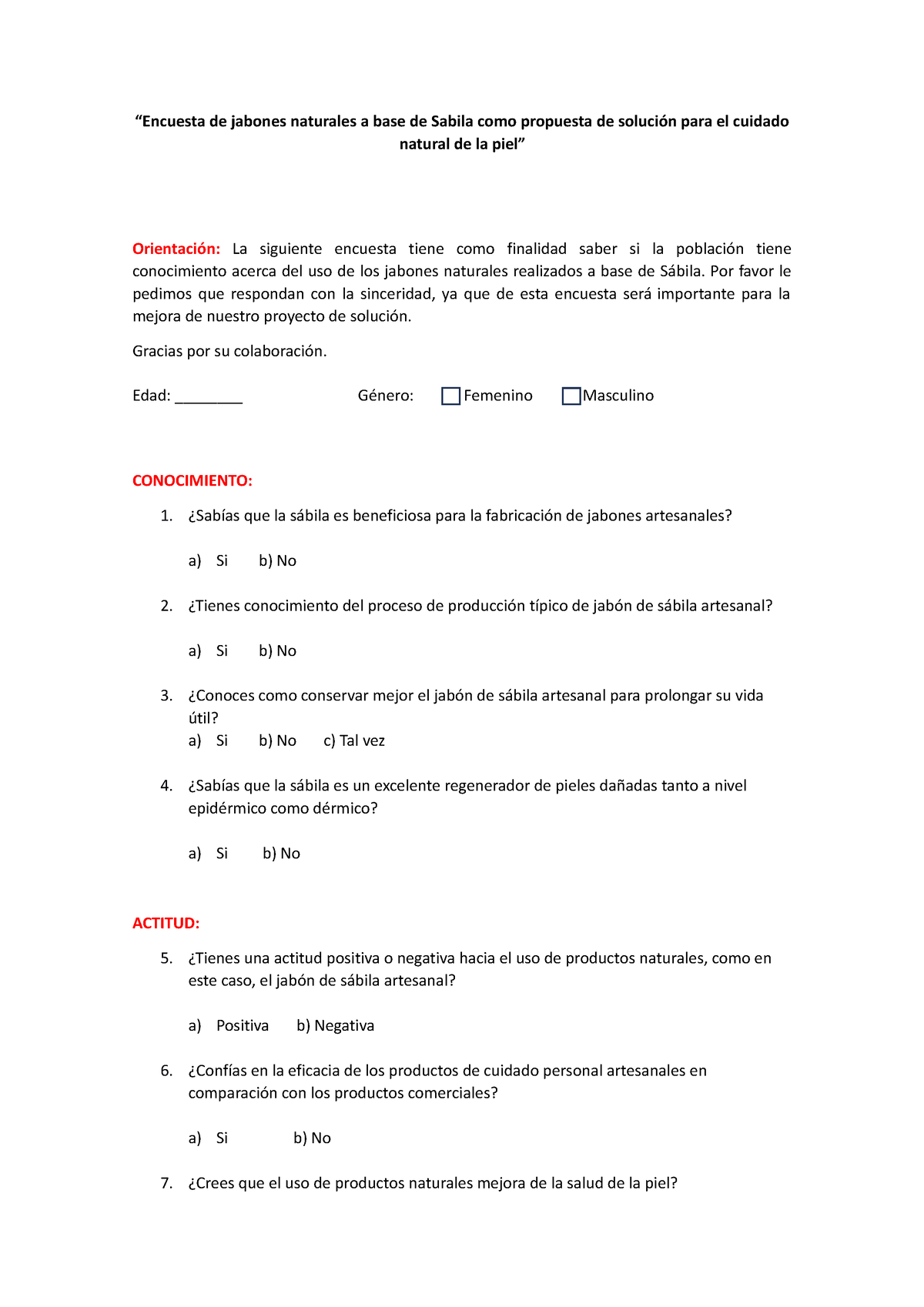 Conocimiento “encuesta De Jabones Naturales A Base De Sabila Como Propuesta De Solución Para 6361