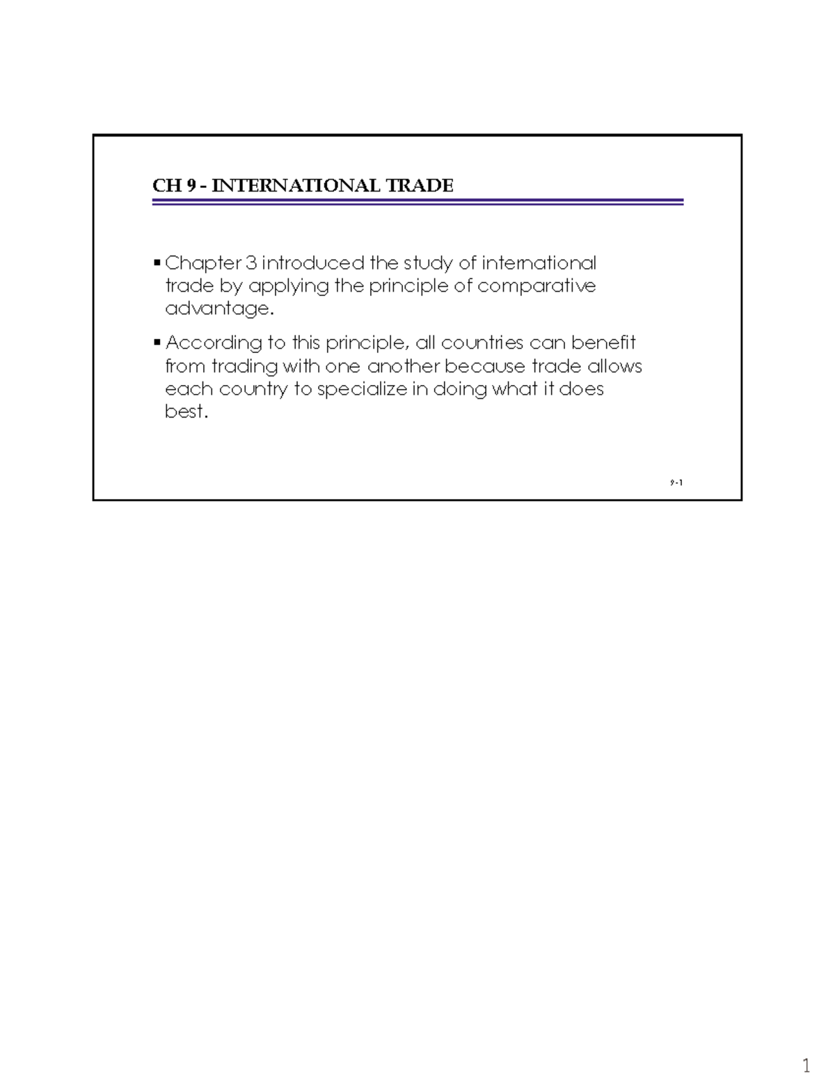 103-ch9 - CH 9 - INTERNATIONAL TRADE Chapter 3 introduced the study of ...