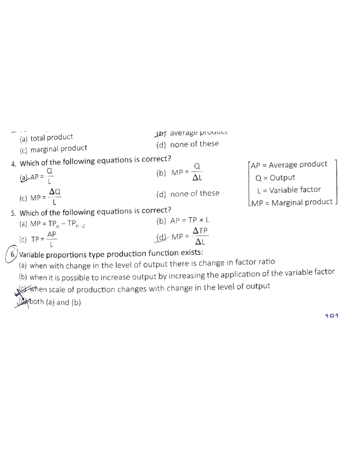 MCQs of production function (a)total product erage product (c) marginal product (d) none