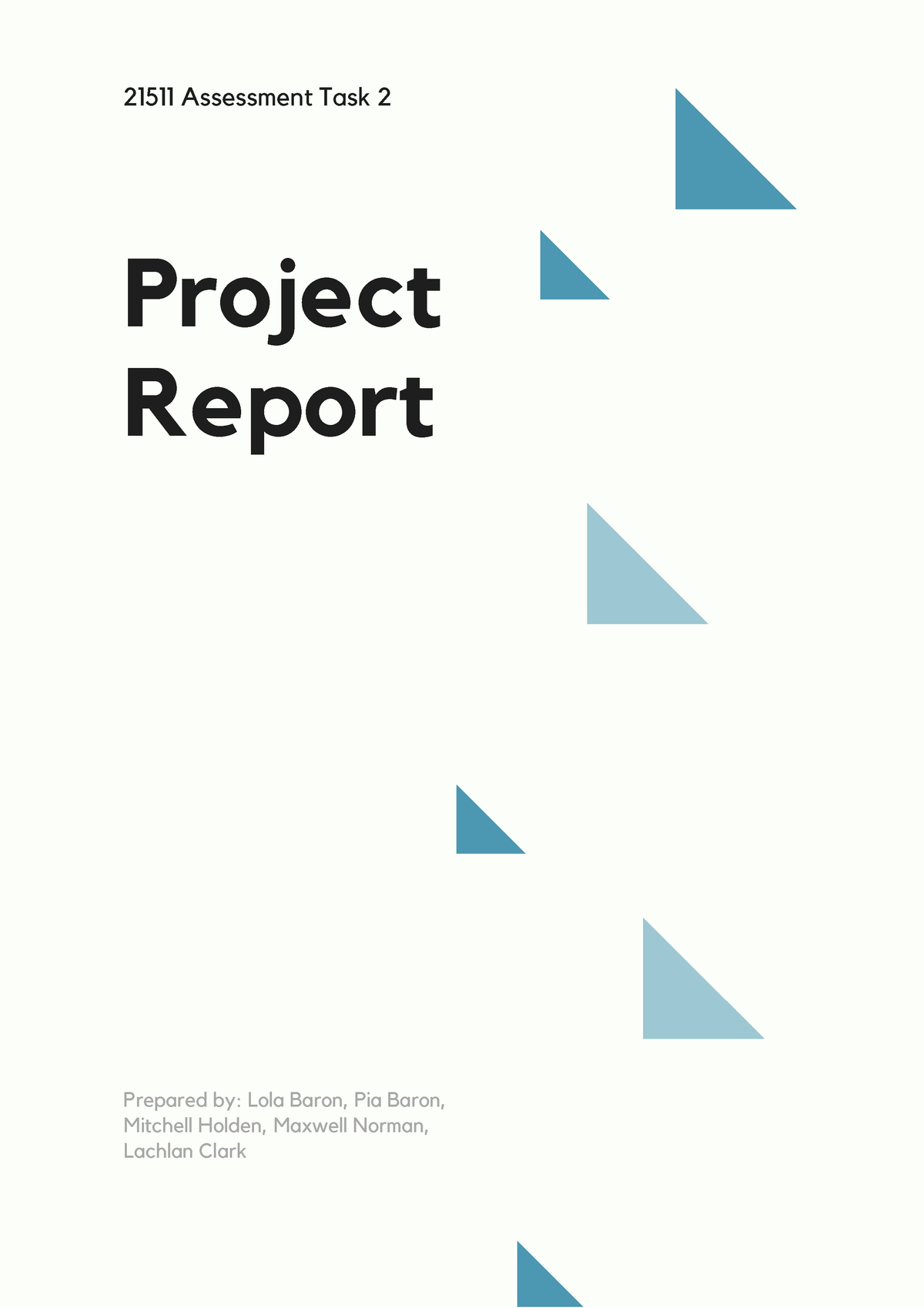 Project report group 4 - assignment task 2 - Project Report 21511 ...