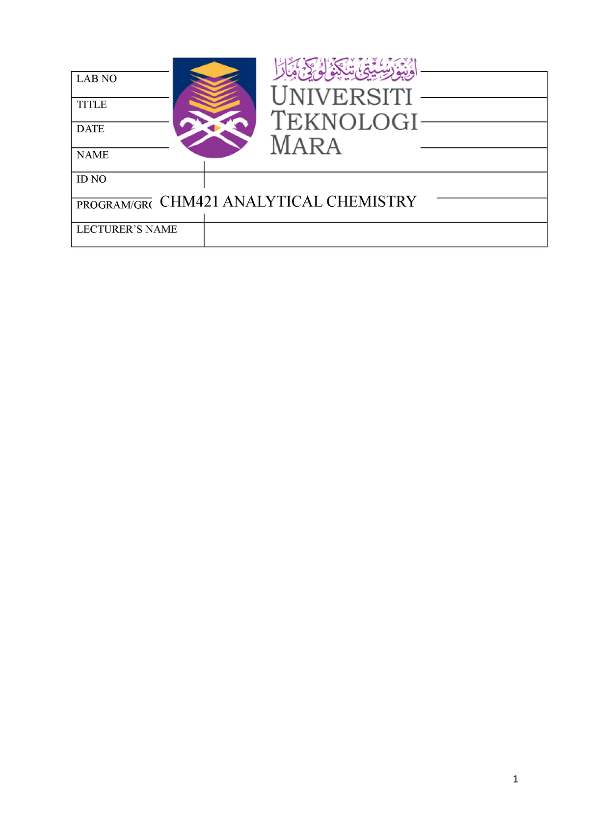 Experiment 1 CALIBRATION MARK LAB NO EXPERIMENT 1 TITLE CALIBRATION