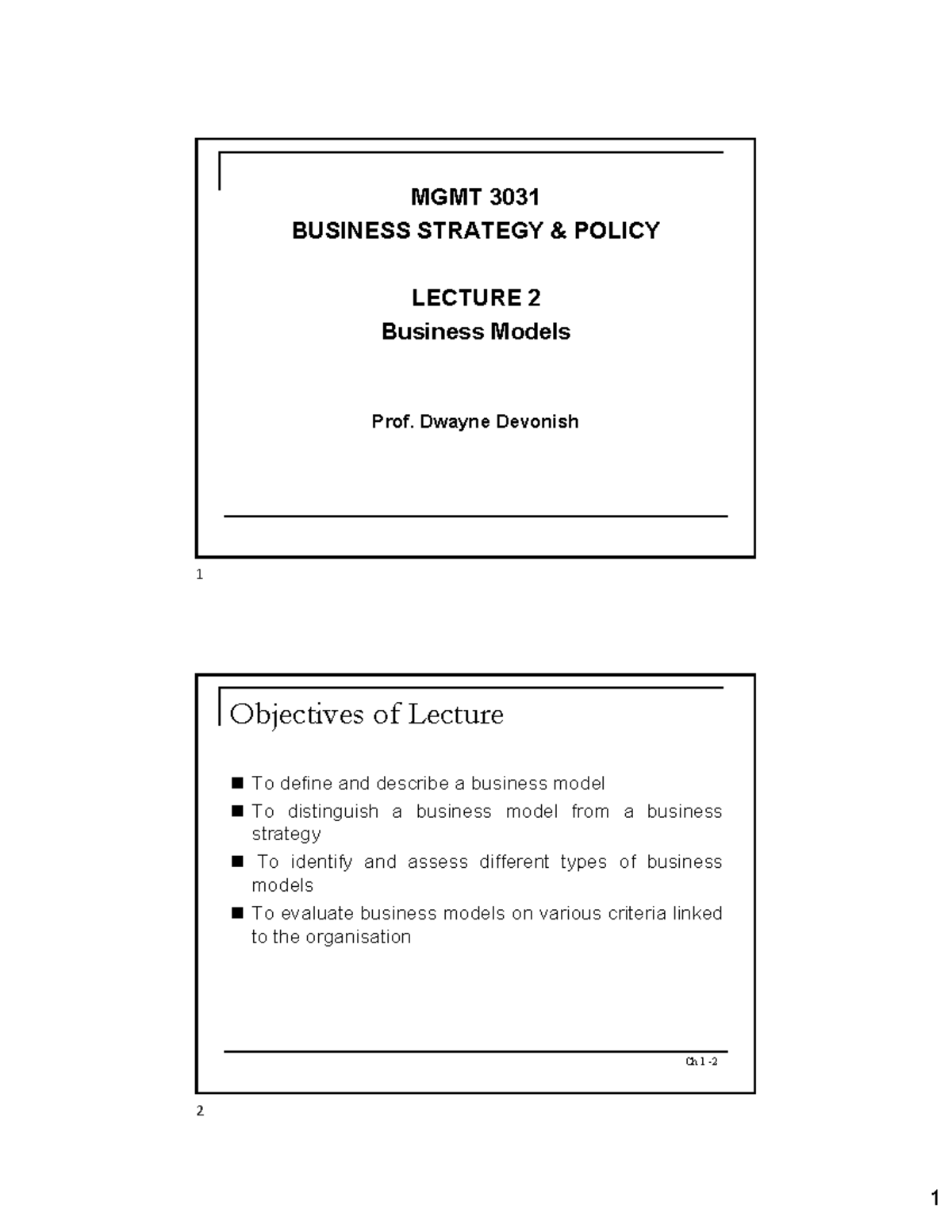 Lecture 2 Business Models - MGMT 3031 BUSINESS STRATEGY & POLICY ...