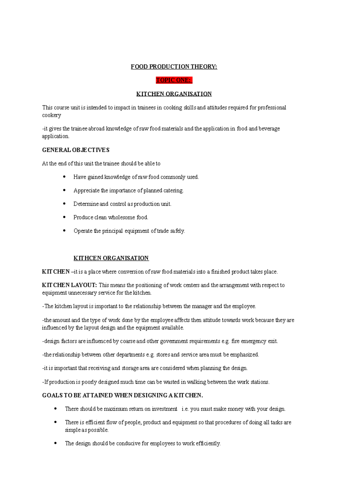 FOOD Production Theory FOOD PRODUCTION THEORY TOPIC ONE KITCHEN
