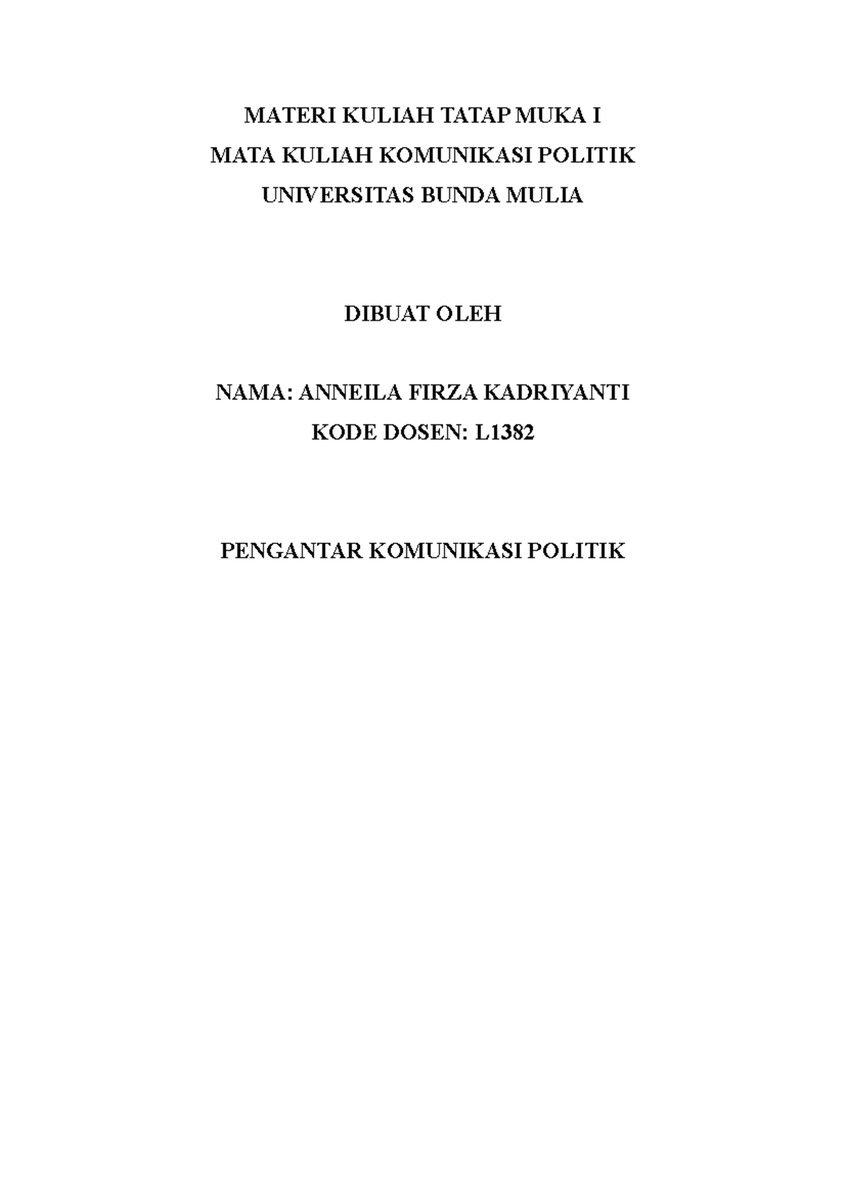 Pengantar Komunikasi Politik - MATERI KULIAH TATAP MUKA I MATA KULIAH ...