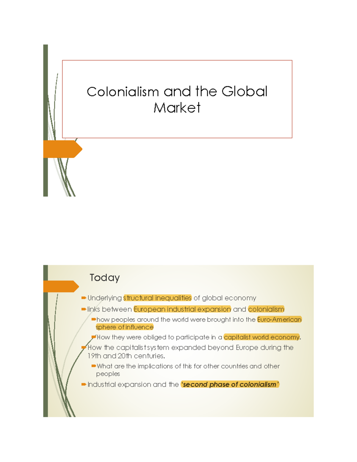 Week 4 Colonialism, Settler Colonialism And Global Market - Colonialism ...