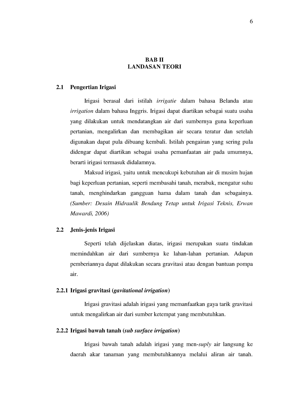 3. BAB II Landasan Teori - BAB II LANDASAN TEORI 2 Pengertian Irigasi ...