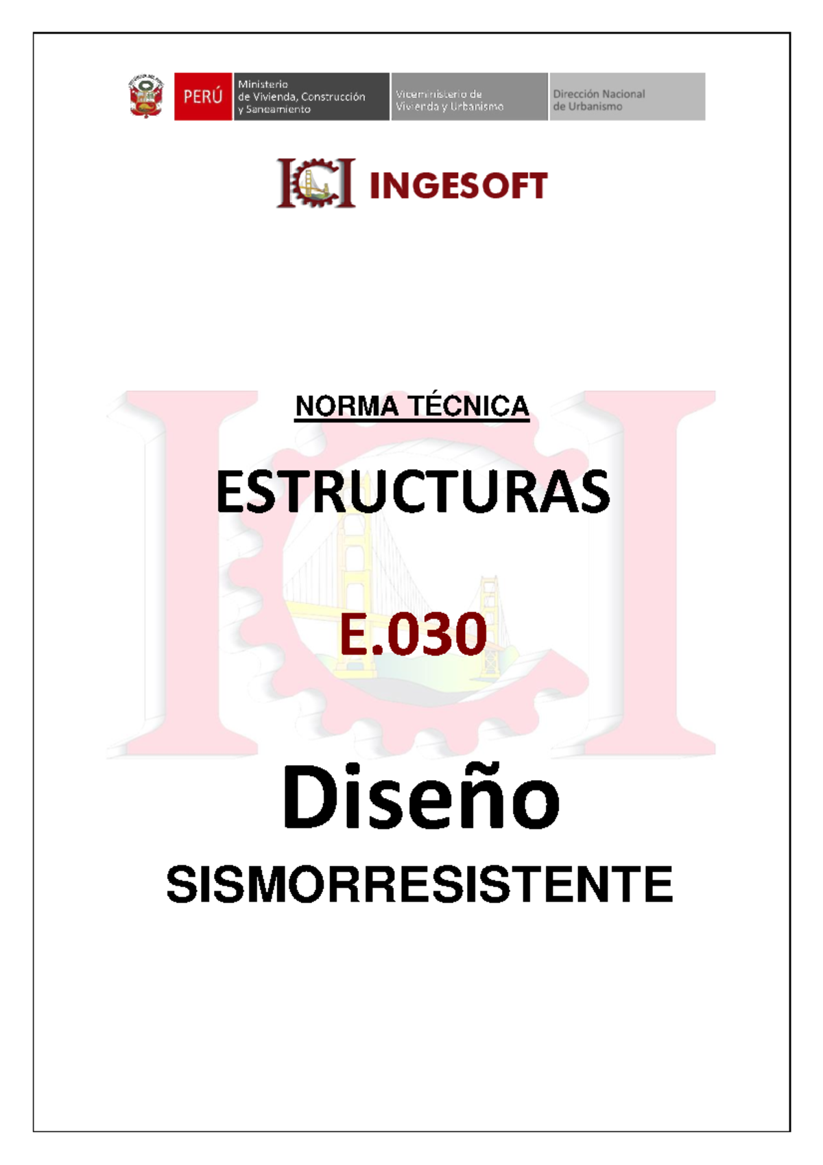 Norma E.030 Diseñosismorresistente NORMA TÉCNICA ESTRUCTURAS E