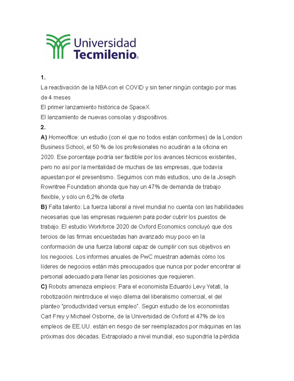 Actividad 11 Evidencia 2 de Introduccion a la universidad - 1. La ...