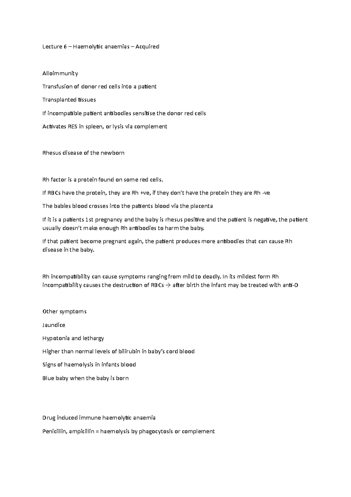 Lecture 6 – Haemolytic Anaemias – Acquired - Lecture 6 – Haemolytic 