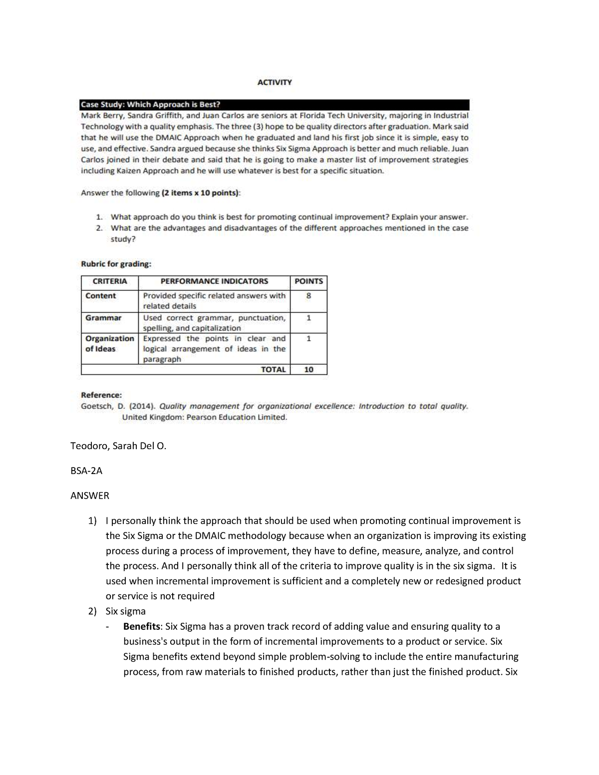 TQM Prefinal Quiz 1 - MONE - Teodoro, Sarah Del O. BSA-2A ANSWER I ...