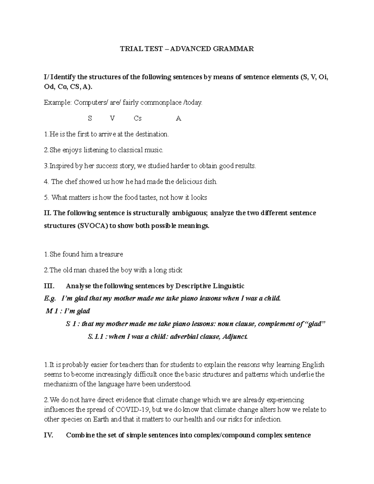 Sample Test 2 - Hshhsbsjsjd - TRIAL TEST – ADVANCED GRAMMAR I/ Identify ...