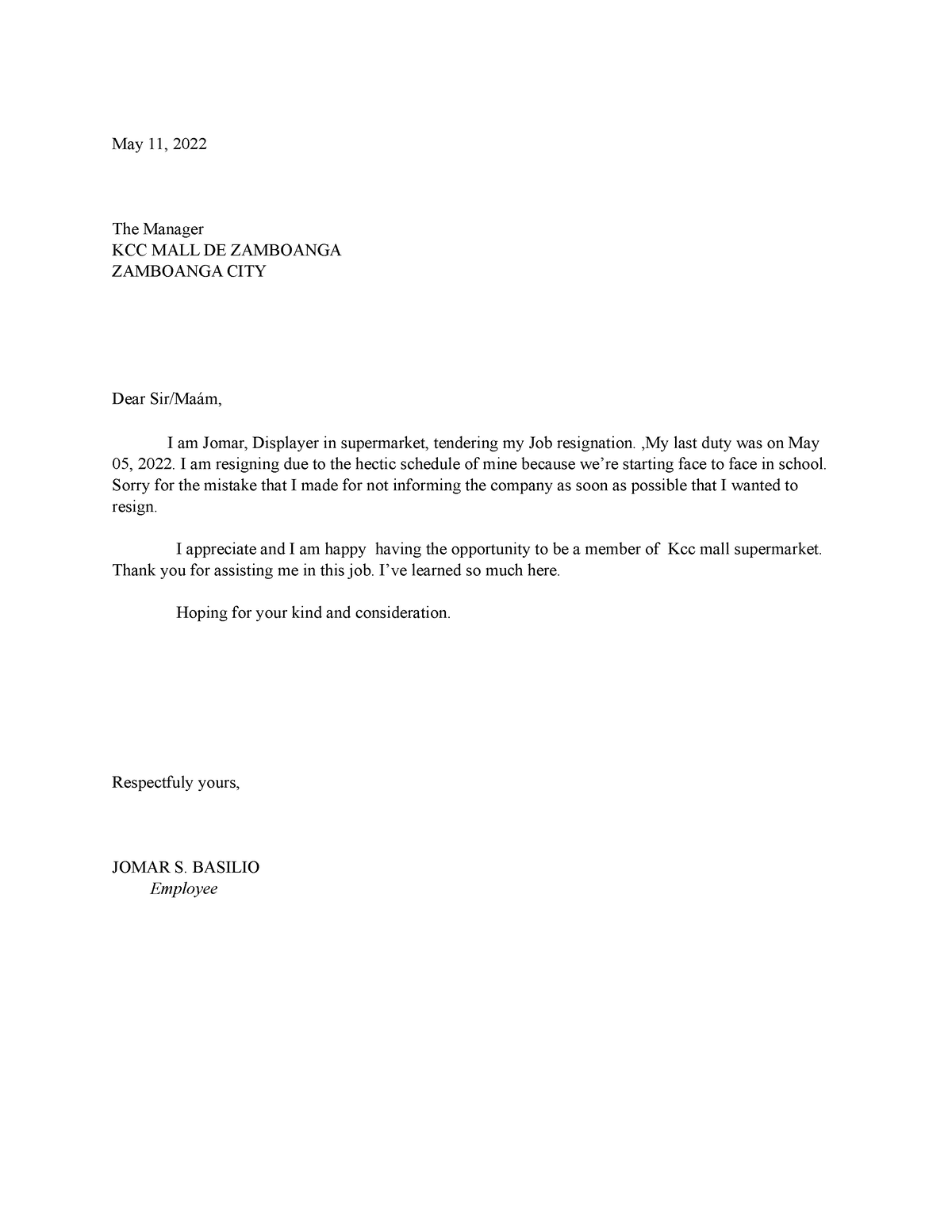 Resignation letter - jessa alar - May 11, 2022 The Manager KCC MALL DE ...