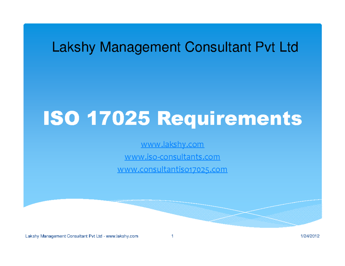 ISO-17025-Requirements - lakshy iso-consultants consultantiso17025 ...