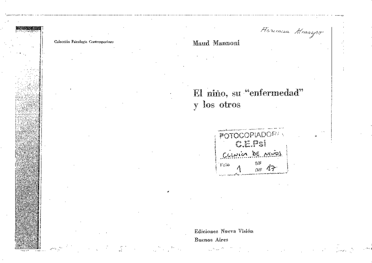 1. Mannoni el niño,su enfermedad y los otros. prefacio y cap