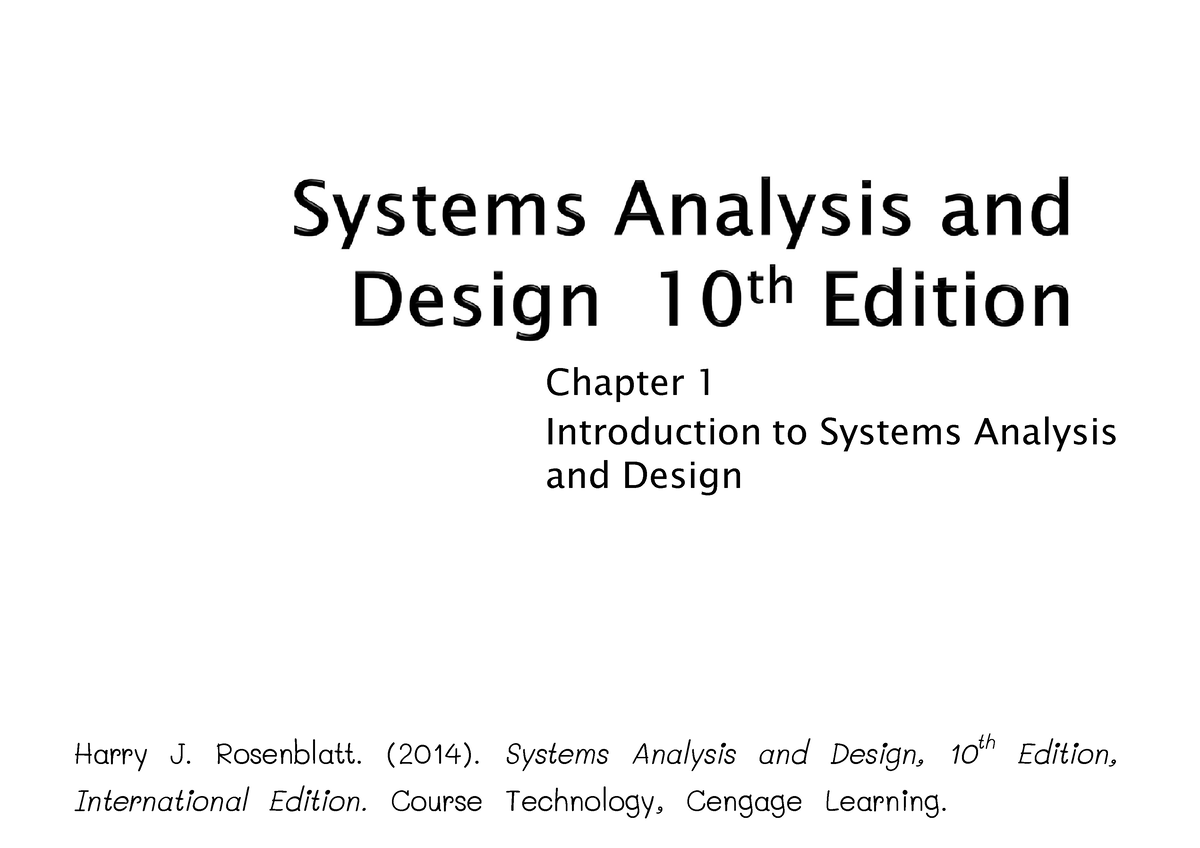 Chapter 1 Chapter 1 Introduction To Systems Analysis And Design Harry J Rosenblatt 2014 1588