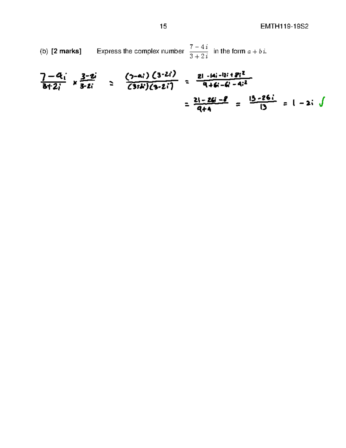 Complex Numbers Past Questions - ####### (b) [2 marks] Express the ...